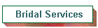 Bridal Services